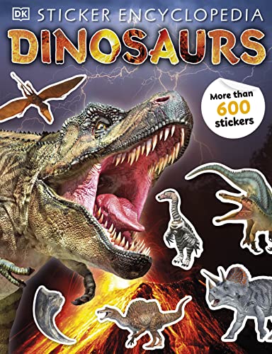 Sticker Encyclopedia Dinosaurs: Includes more than 600 Stickers (Sticker Encyclopedias)